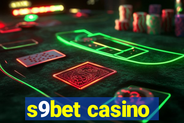 s9bet casino